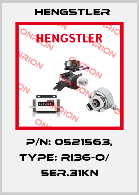 p/n: 0521563, Type: RI36-O/    5ER.31KN Hengstler