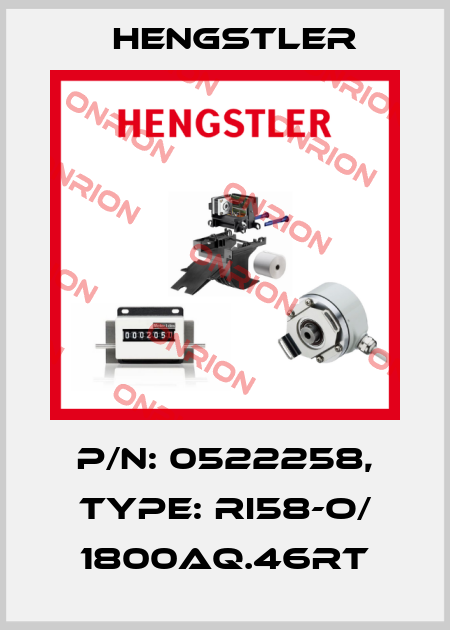 p/n: 0522258, Type: RI58-O/ 1800AQ.46RT Hengstler