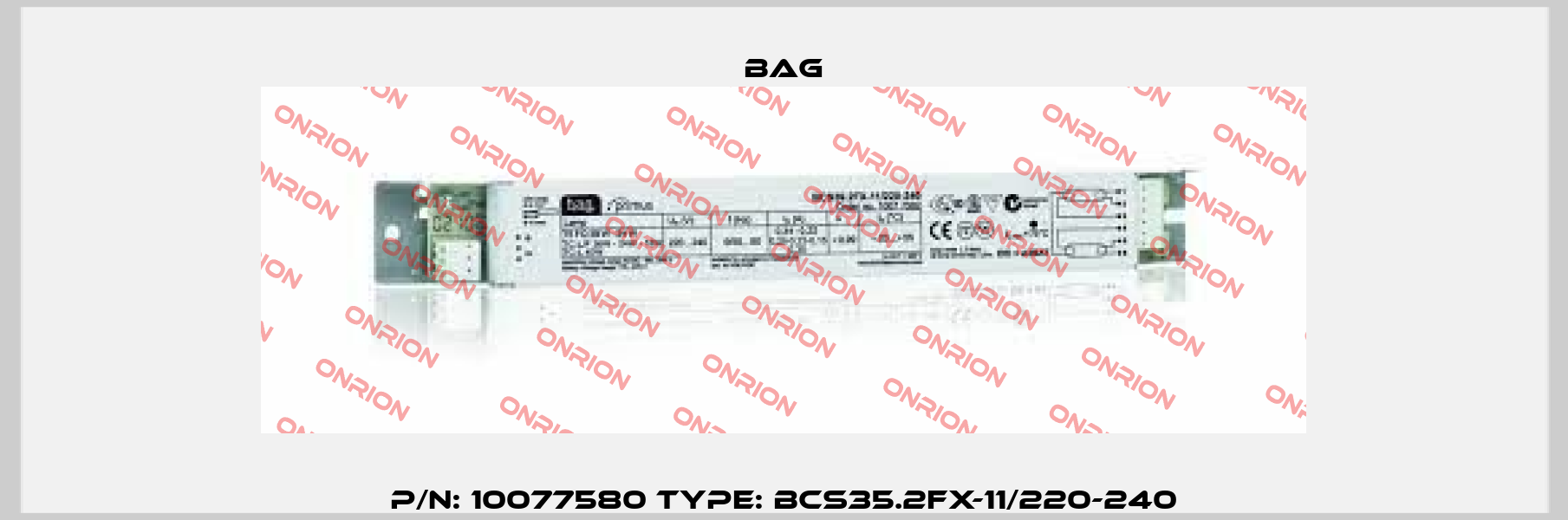P/N: 10077580 Type: BCS35.2FX-11/220-240 Bag