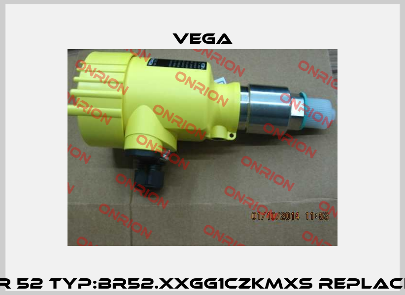 Obsolete VEGABAR 52 TYP:BR52.XXGG1CZKMXS replaced by VEGABAR 82  Vega