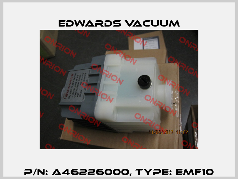 P/N: A46226000, Type: EMF10 Edwards Vacuum