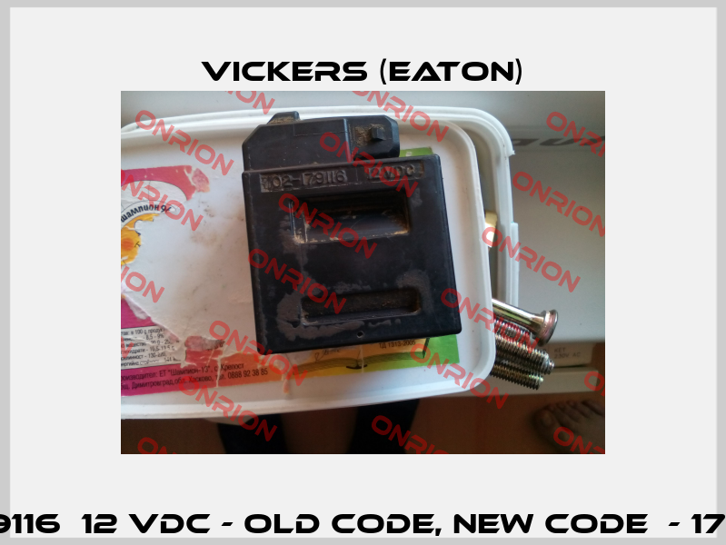 02-179116  12 VDC - old code, new code  - 172946  Vickers (Eaton)