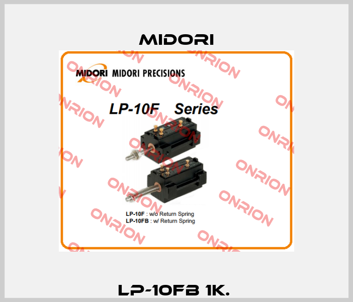 LP-10FB 1K.  Midori