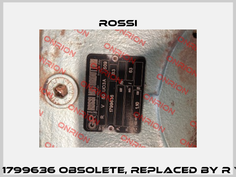 R V 80 UO3A / 1799636 obsolete, replaced by R V 80 UO3A 63  Rossi