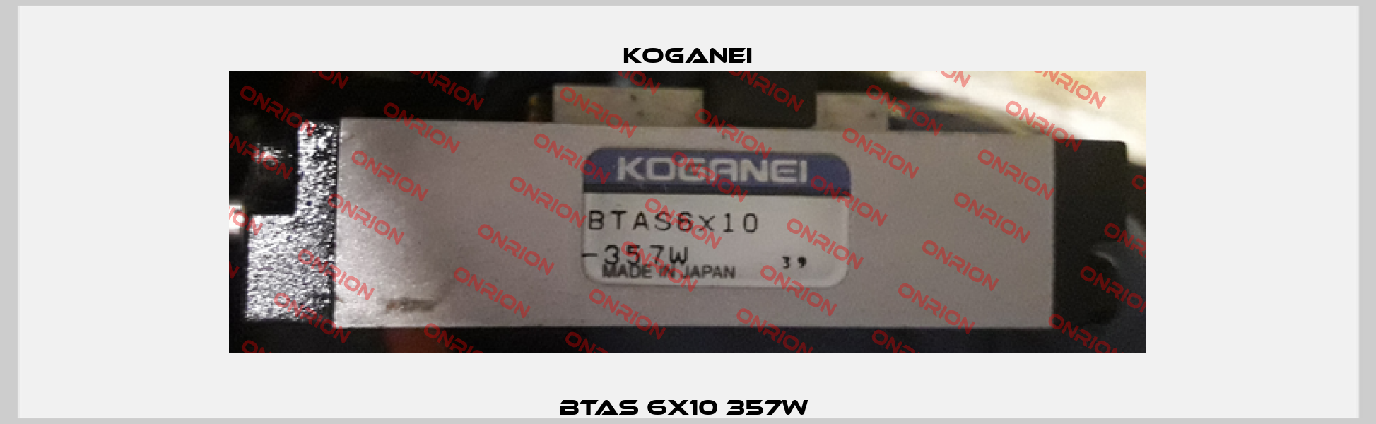 BTAS 6X10 357W  Koganei