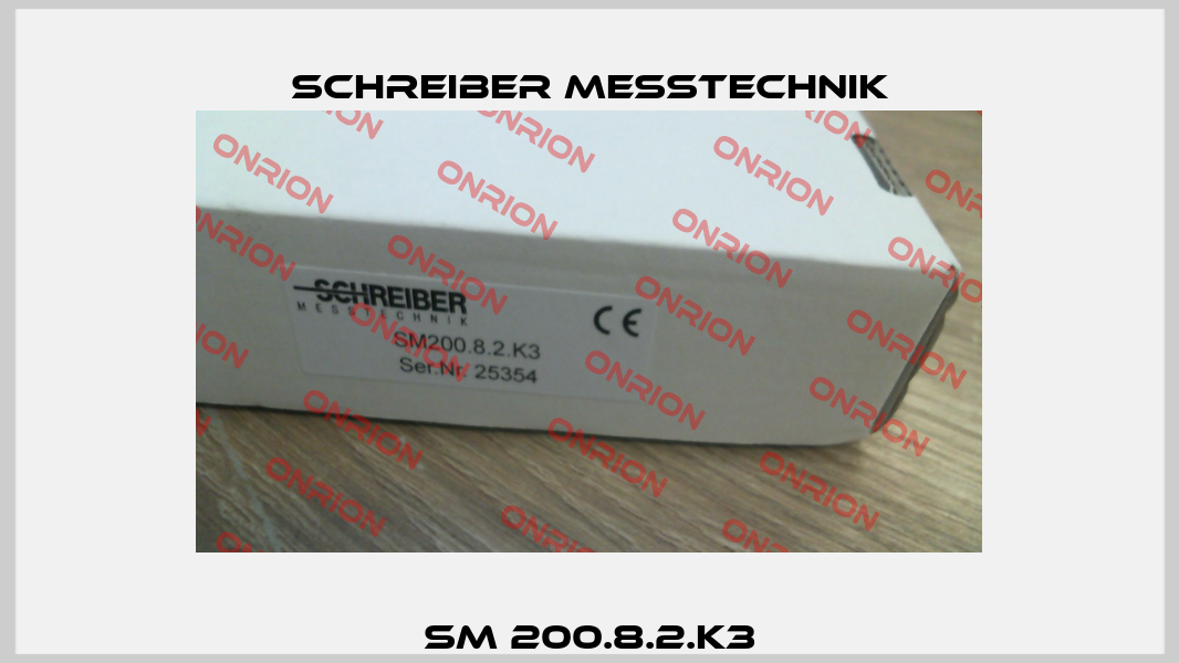 SM 200.8.2.K3 Schreiber Messtechnik
