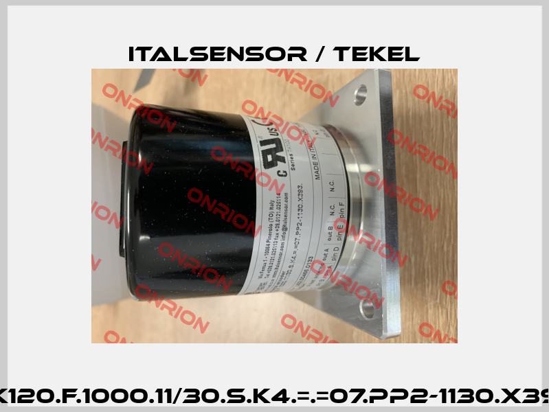 TK120.F.1000.11/30.S.K4.=.=07.PP2-1130.X393 Italsensor / Tekel