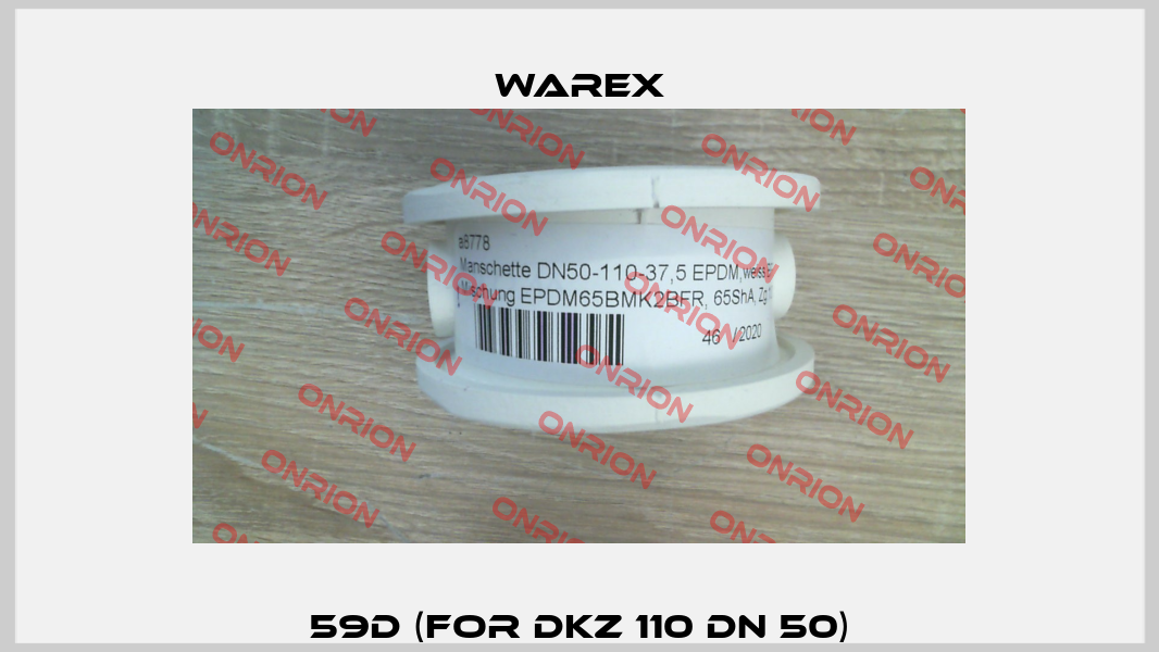 59D (for DKZ 110 DN 50) Warex