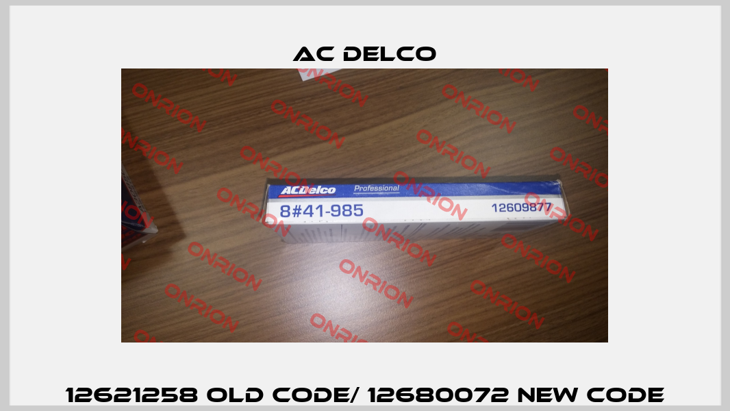12621258 old code/ 12680072 new code AC DELCO