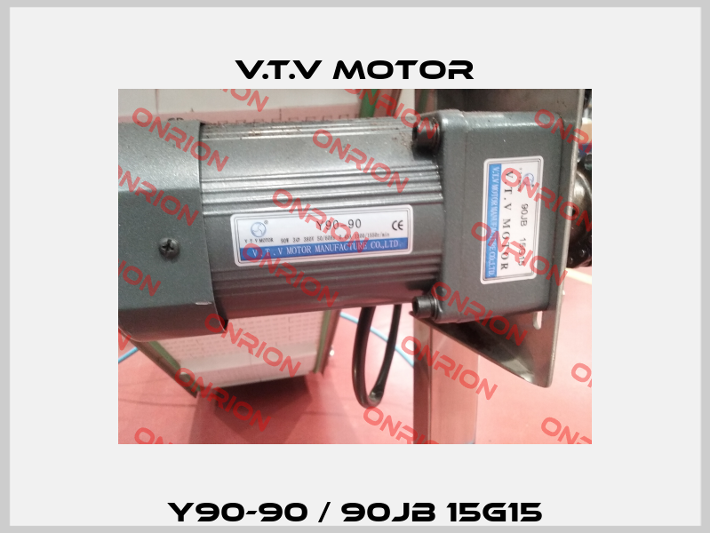 Y90-90 / 90JB 15G15 V.t.v Motor