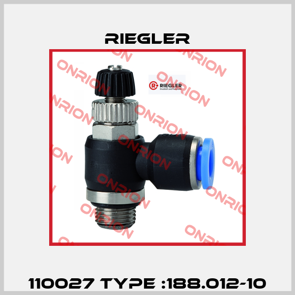 110027 Type :188.012-10 Riegler