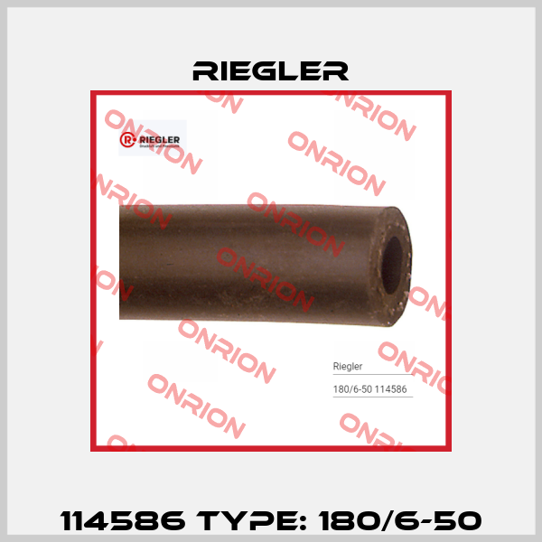 114586 Type: 180/6-50 Riegler