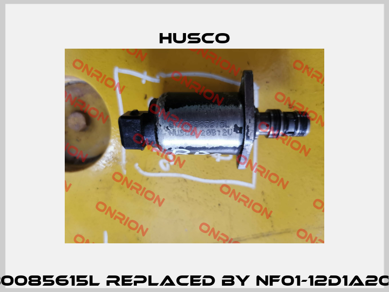 07330085615L replaced by NF01-12D1A20-A00 Husco