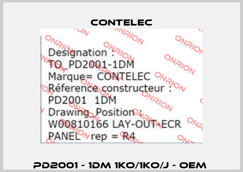 PD2001 - 1DM 1KO/1KO/J - OEM  Contelec