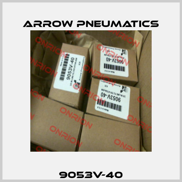 9053V-40 Arrow Pneumatics