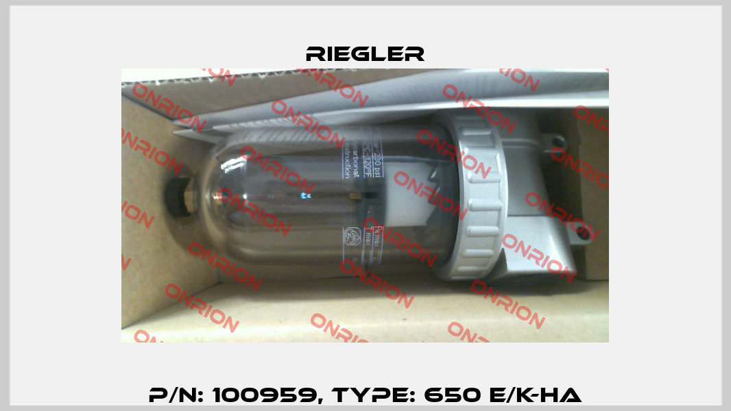 P/N: 100959, Type: 650 E/K-HA Riegler