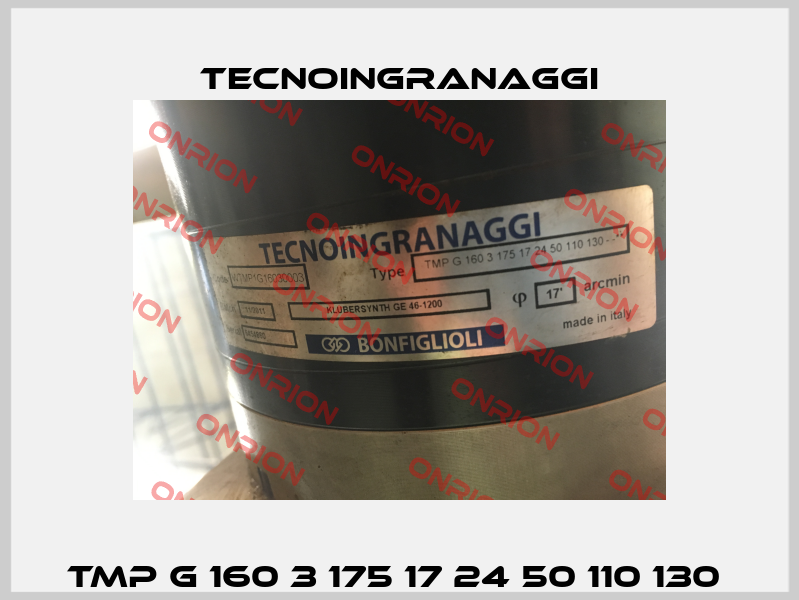 TMP G 160 3 175 17 24 50 110 130  TECNOINGRANAGGI
