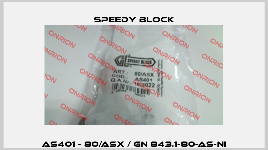 AS401 - 80/ASX / GN 843.1-80-AS-NI Speedy Block
