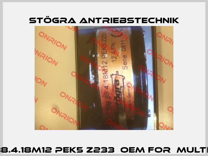 SM 88.4.18M12 PEK5 Z233  OEM for  Multivac  STÖGRA Antriebstechnik