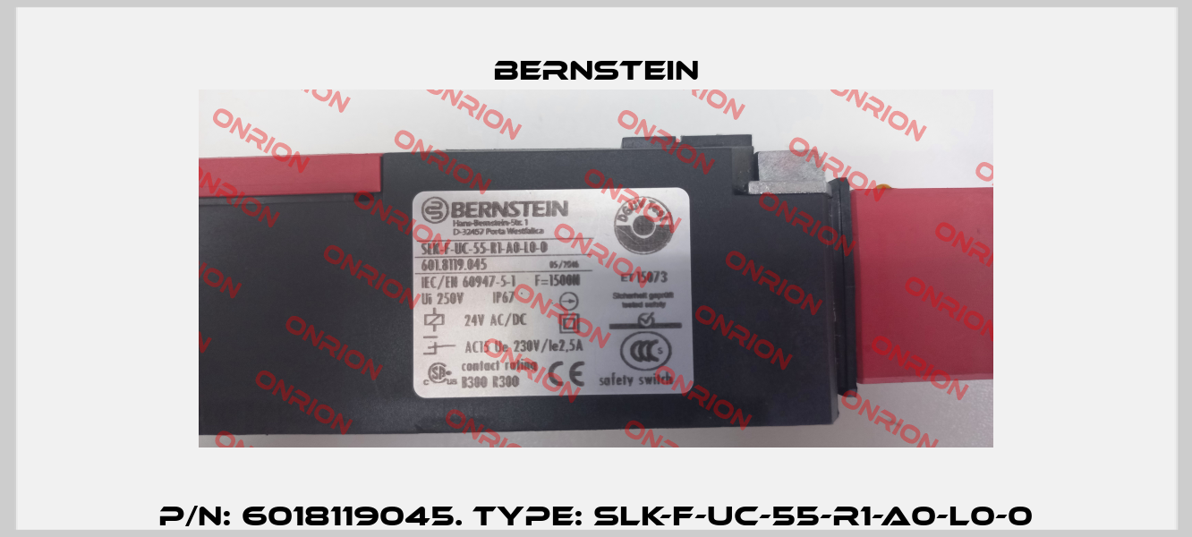 P/N: 6018119045. Type: SLK-F-UC-55-R1-A0-L0-0 Bernstein