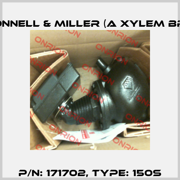 P/N: 171702, Type: 150S McDonnell & Miller (a xylem brand)